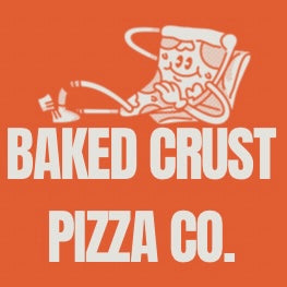 Baked Crust Pizza Co.